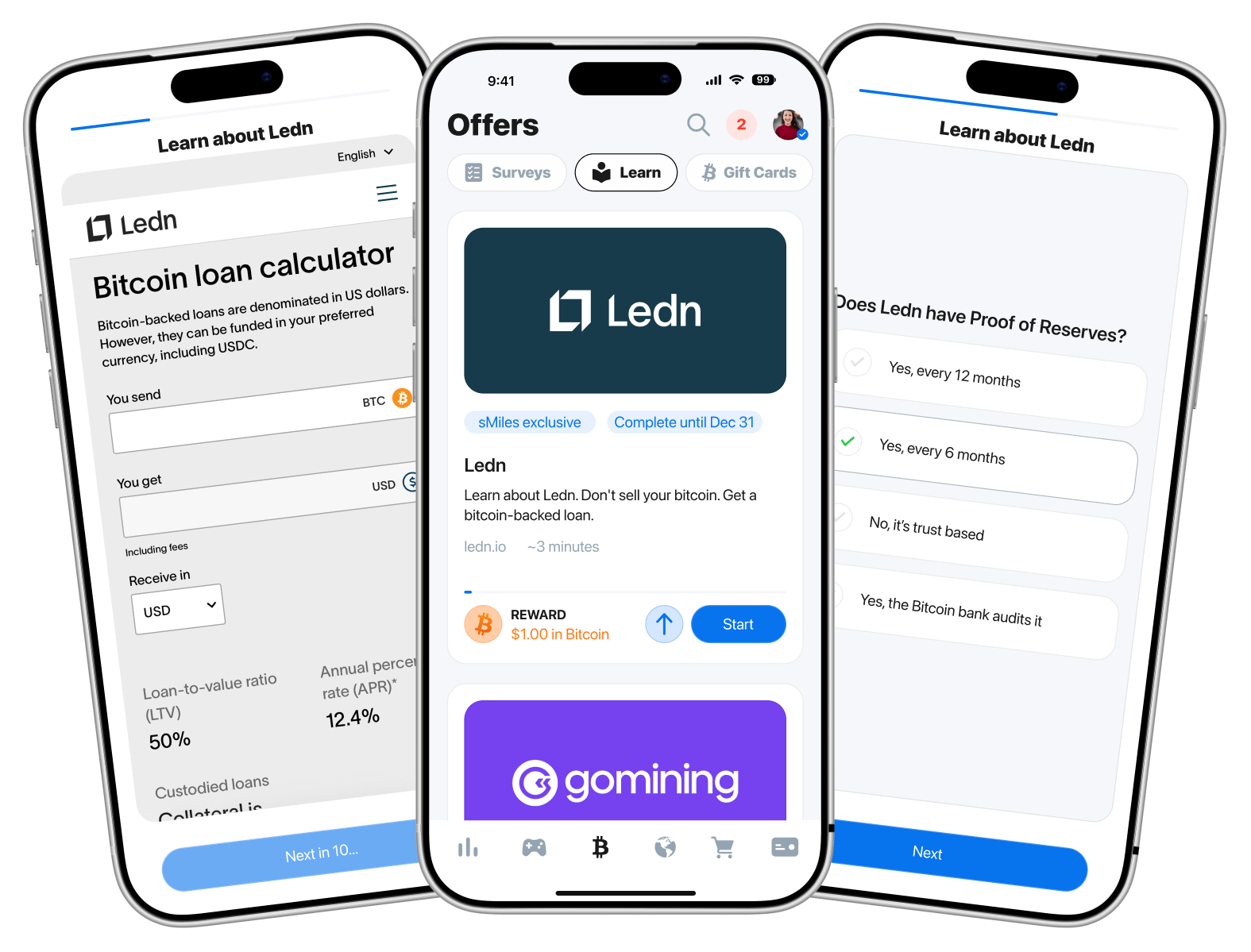 A set of three smartphone screens showcases the sMiles Learn flow for Ledn: a Bitcoin loan calculator, the main Learn & Earn offer page, and a quiz question. The layout highlights how users can learn, interact, and earn Bitcoin inside the app.
