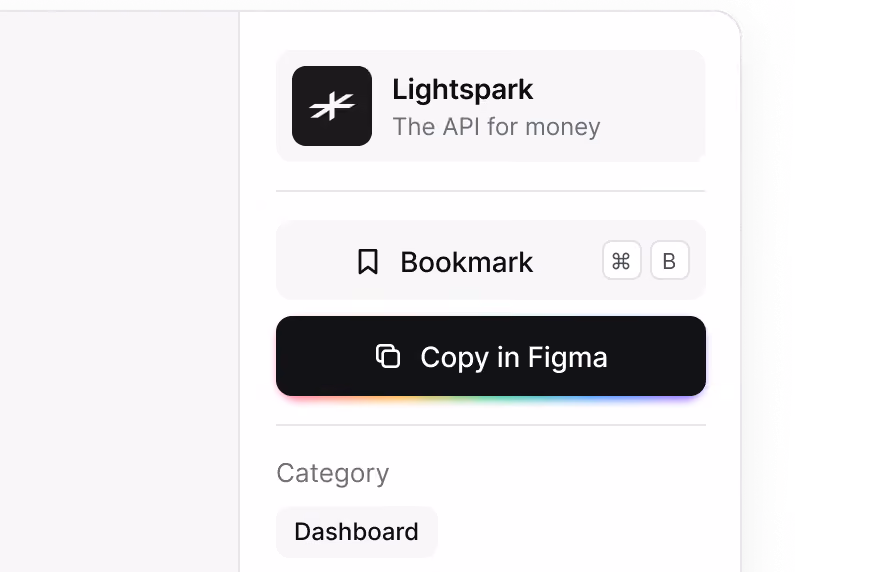User interface section showing a card for Lightspark, described as 'The API for money,' with buttons labeled 'Bookmark' and 'Copy in Figma,' and a category label 'Dashboard.'