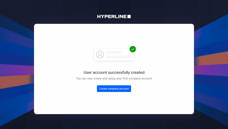 Hyperline User Account Successfully Created