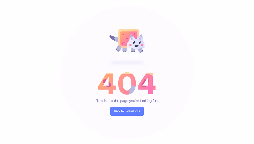 Baremetrics 404 Page