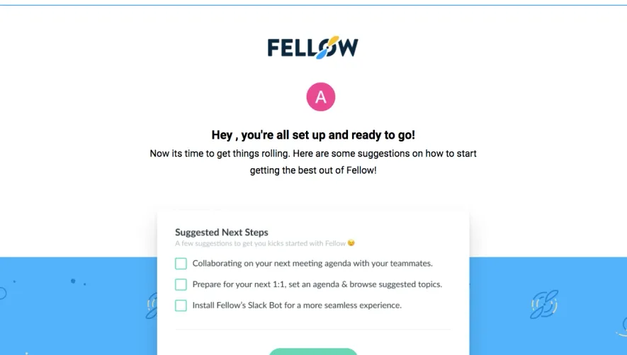 Fellow Welcome Email