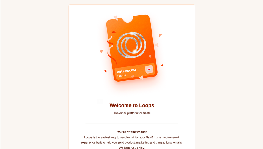 Loops Early Access Email