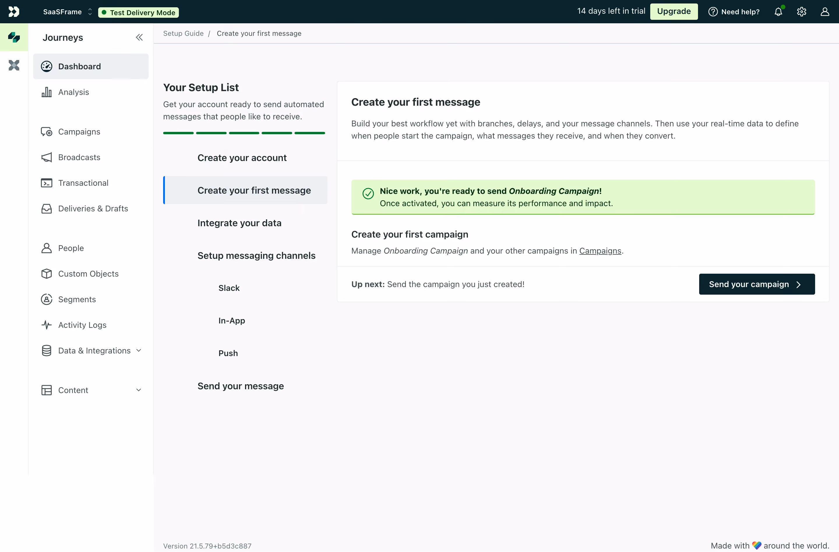 Customer.io First Campaign Created