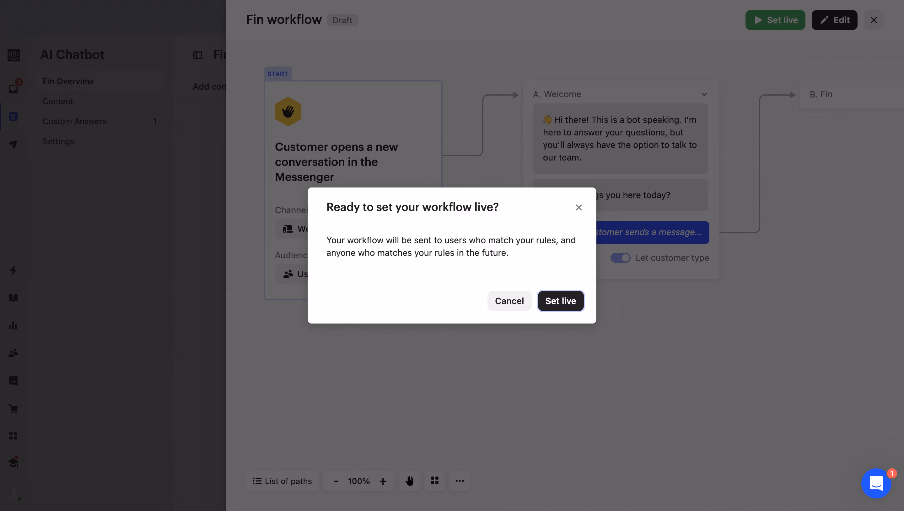 Intercom Set Workflow Live Confirmation