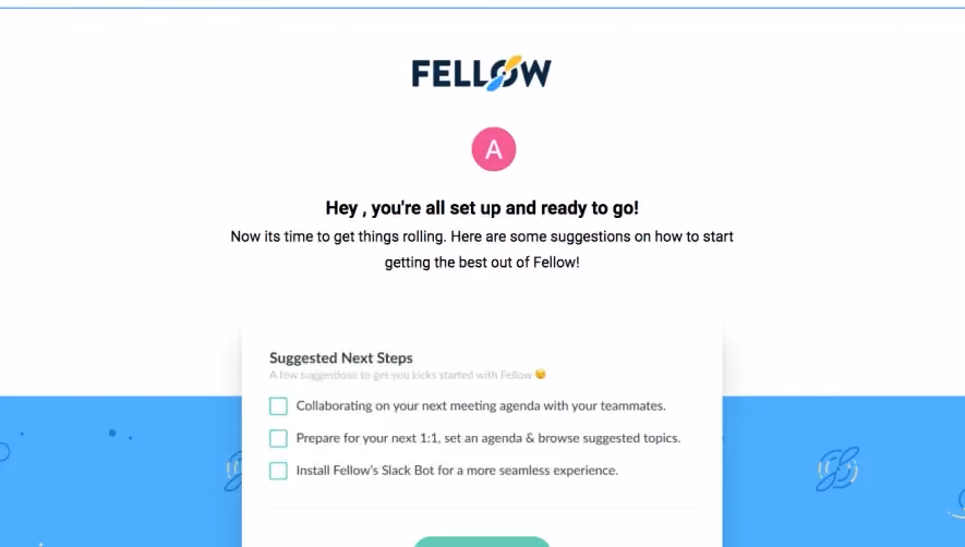 Fellow Welcome Email