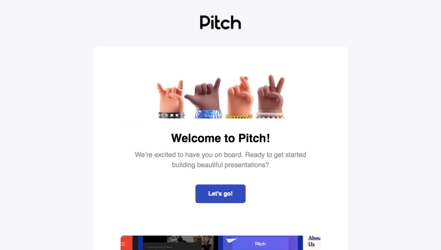 Pitch Welcome Email