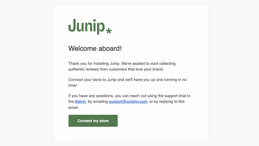 Junip Welcome Email