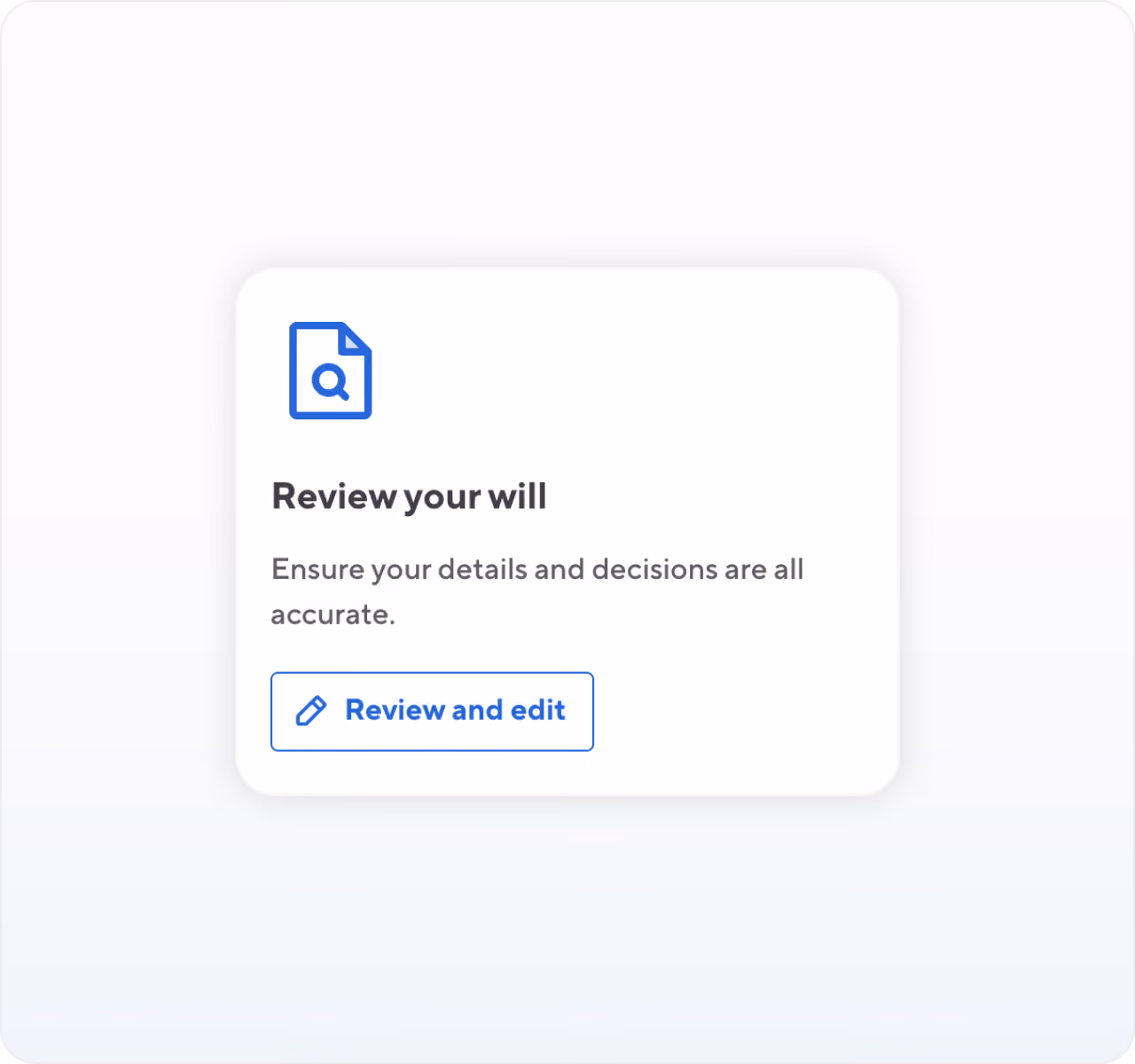 Willful user interface card with a text reading 'Review your will', a note to ensure details and decisions are accurate.