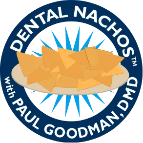 Dental Nachos