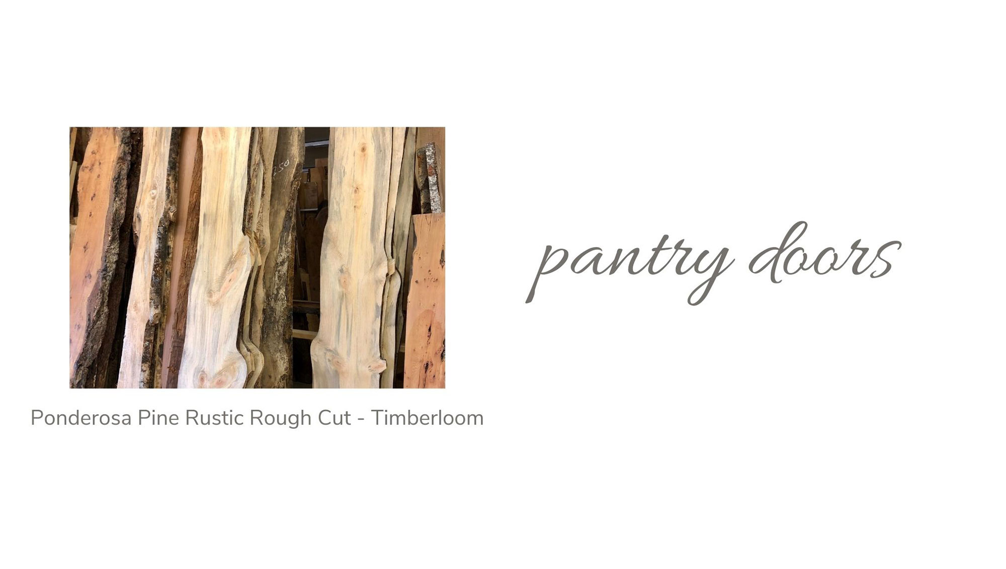 Ponderosa Pine Rustic Rough Cut Wood - Timberloom