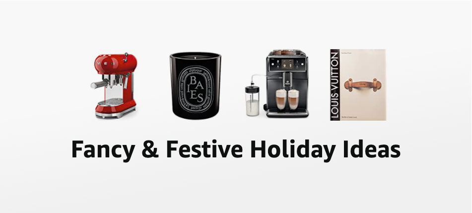 Fancy & Festive Holiday Ideas