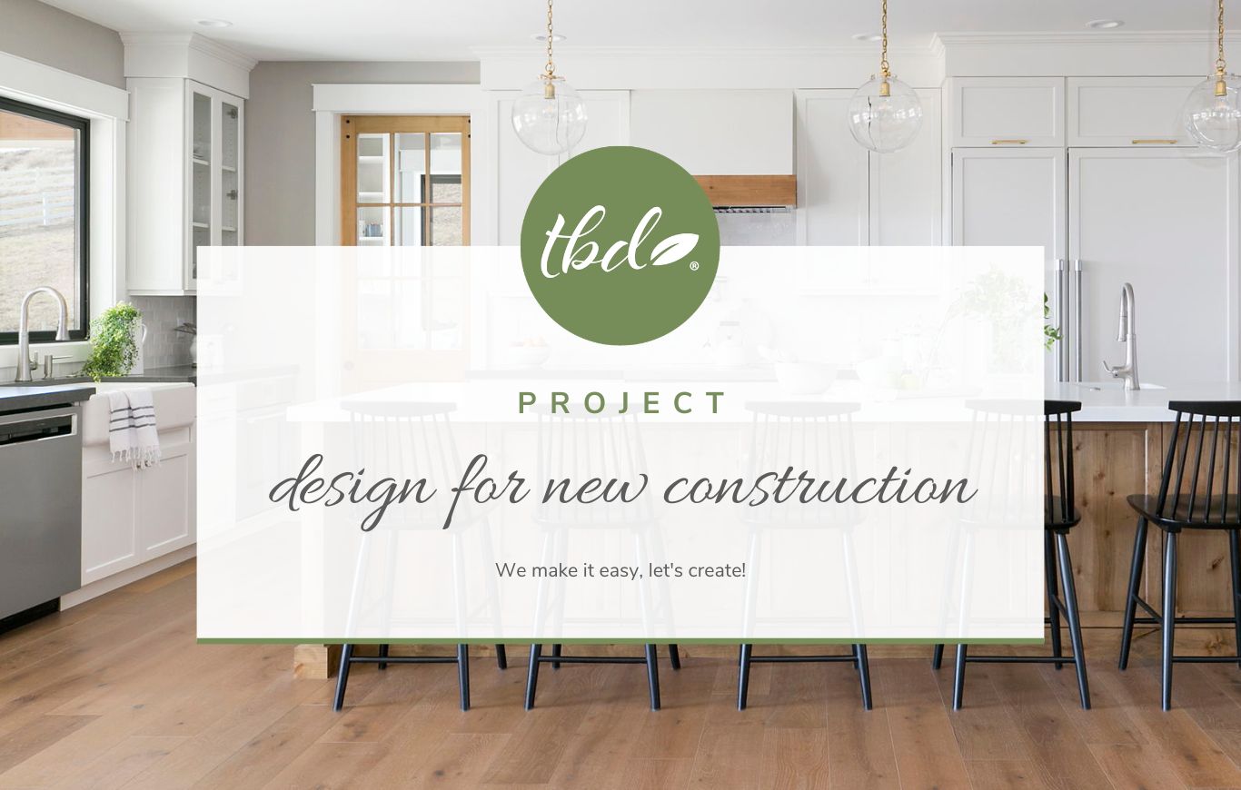 Design for New Construction Home Service