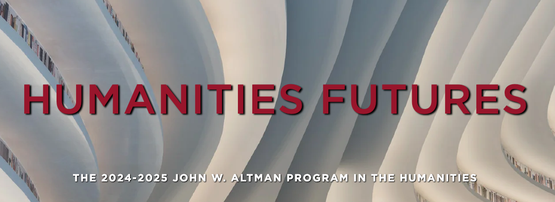Humanities Futures