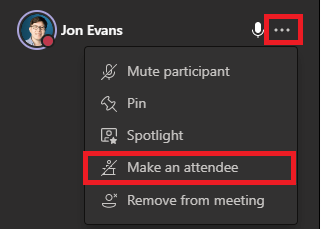 Image of the 'Make an attendee' option in Microsoft Teams.