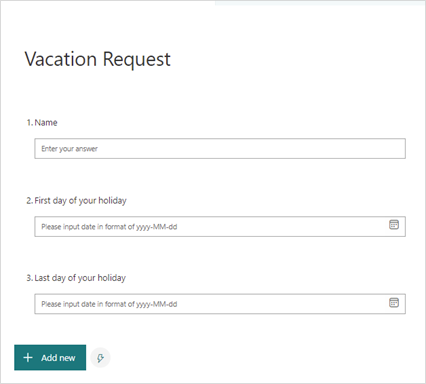 Image of a vacation request form created in Microsoft Forms.