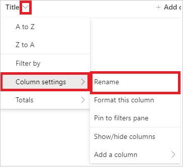 Image of renaming a list column in a SharePoint Site.