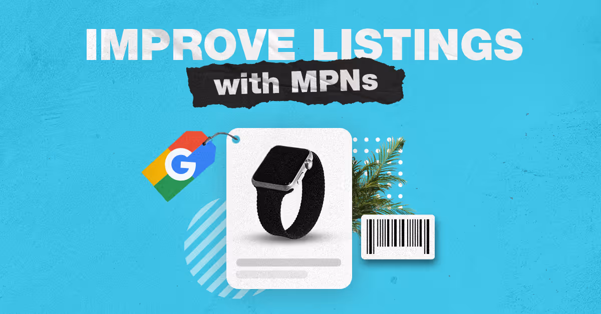 What is an MPN Number? Why It’s Important for Your Ecommerce Product Listings