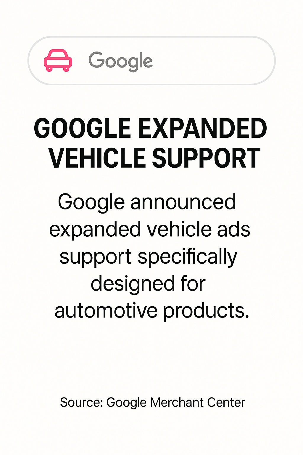Visual representing Google's expanded vehicle ads support for automotive products.