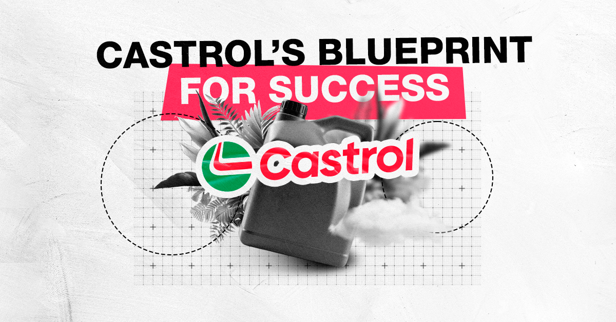 How Castrol Built a Global Brand – And What Smaller Auto Companies Can Learn