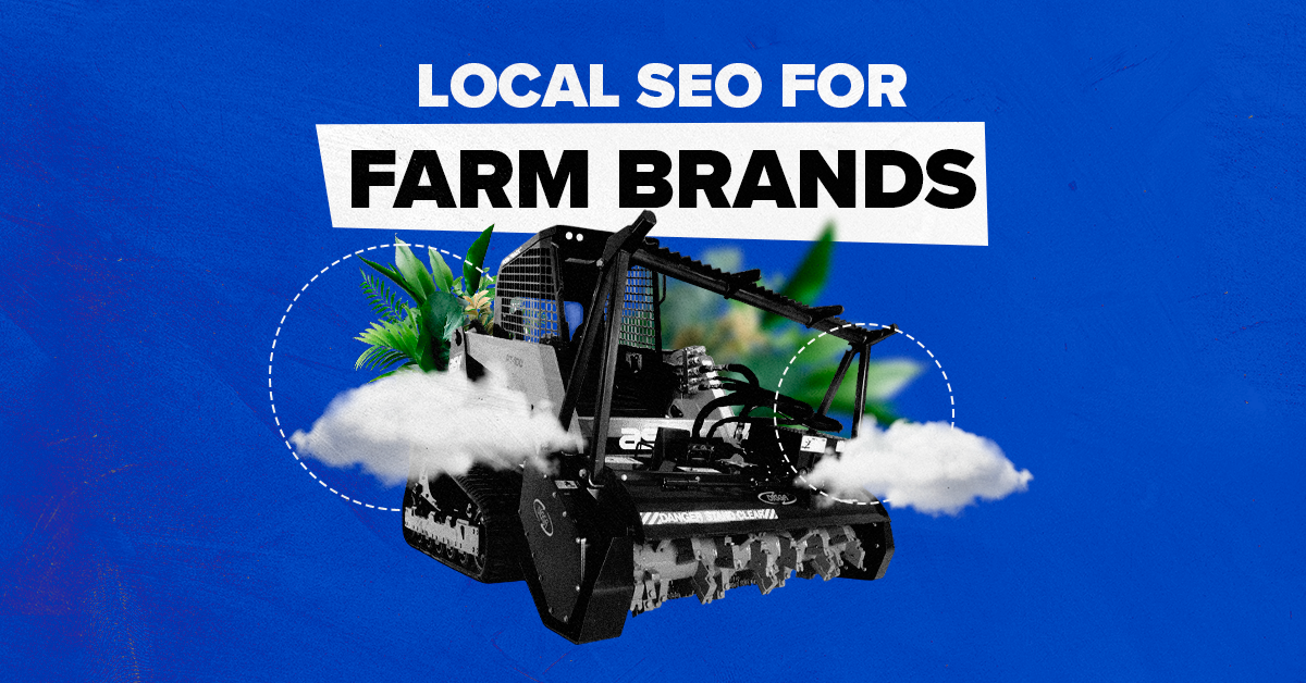 How to Create Local Landing Pages for Farm Equipment Brands