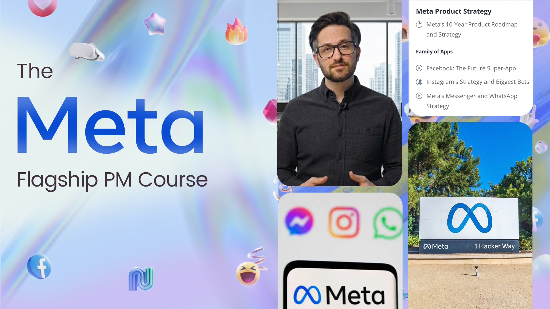 Collage featuring text 'The Meta Flagship PM Course', a man with glasses and beard, Meta logo on a phone screen, a Meta welcome letter, and Meta office building signage.