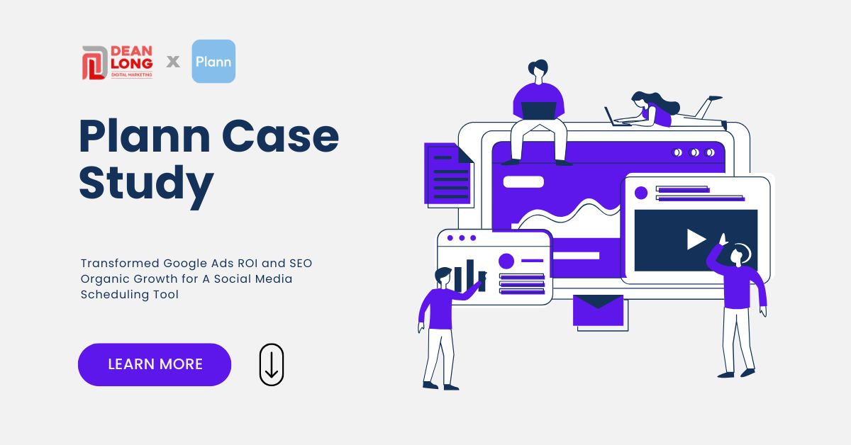Plann Case Study - Transformed Google Ads ROI and SEO Organic Growth