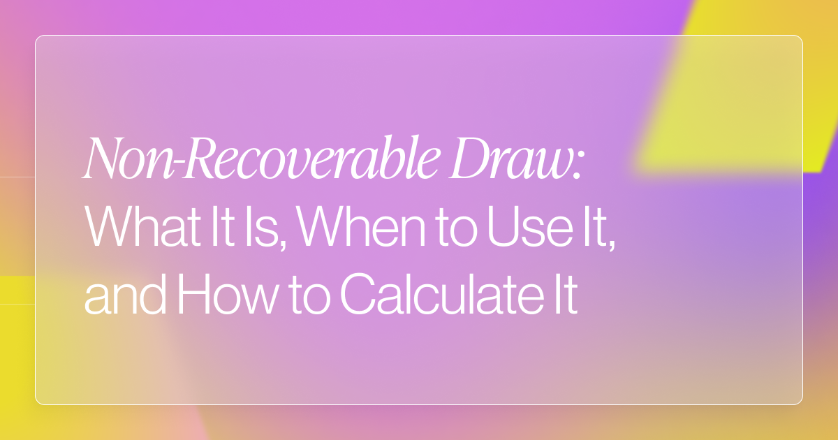 Non-Recoverable Draw: What It Is, When to Use It, and How to Calculate It