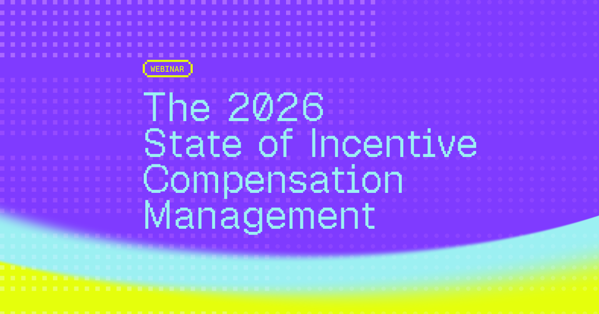 The 2026 State of Incentive Compensation Management