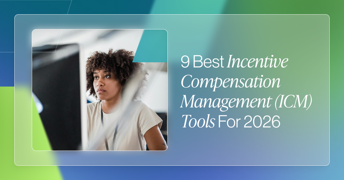 9 Best Incentive Compensation Management (ICM) Tools for 2026