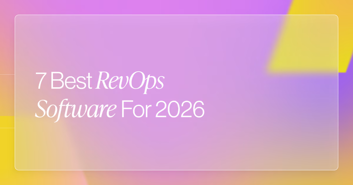 7 Best RevOps Software for 2026