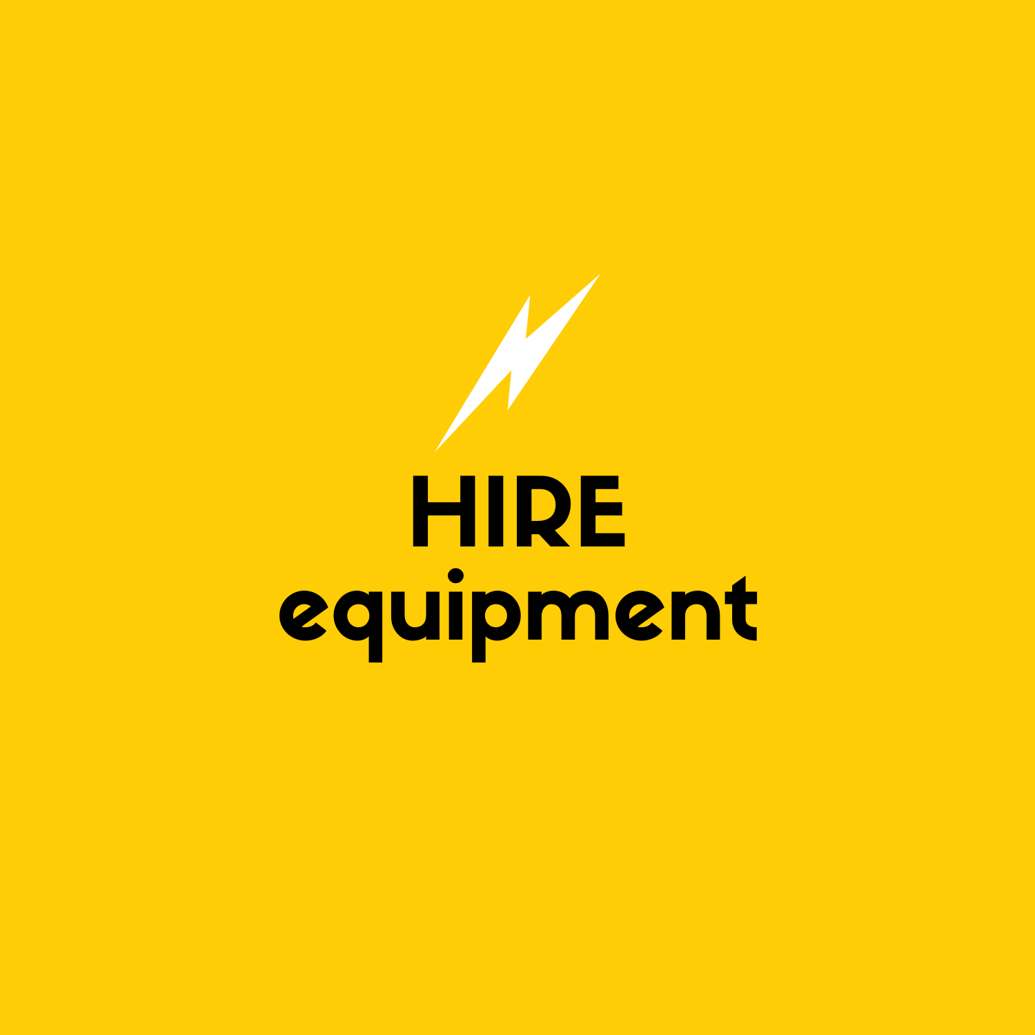 Hire Equipment