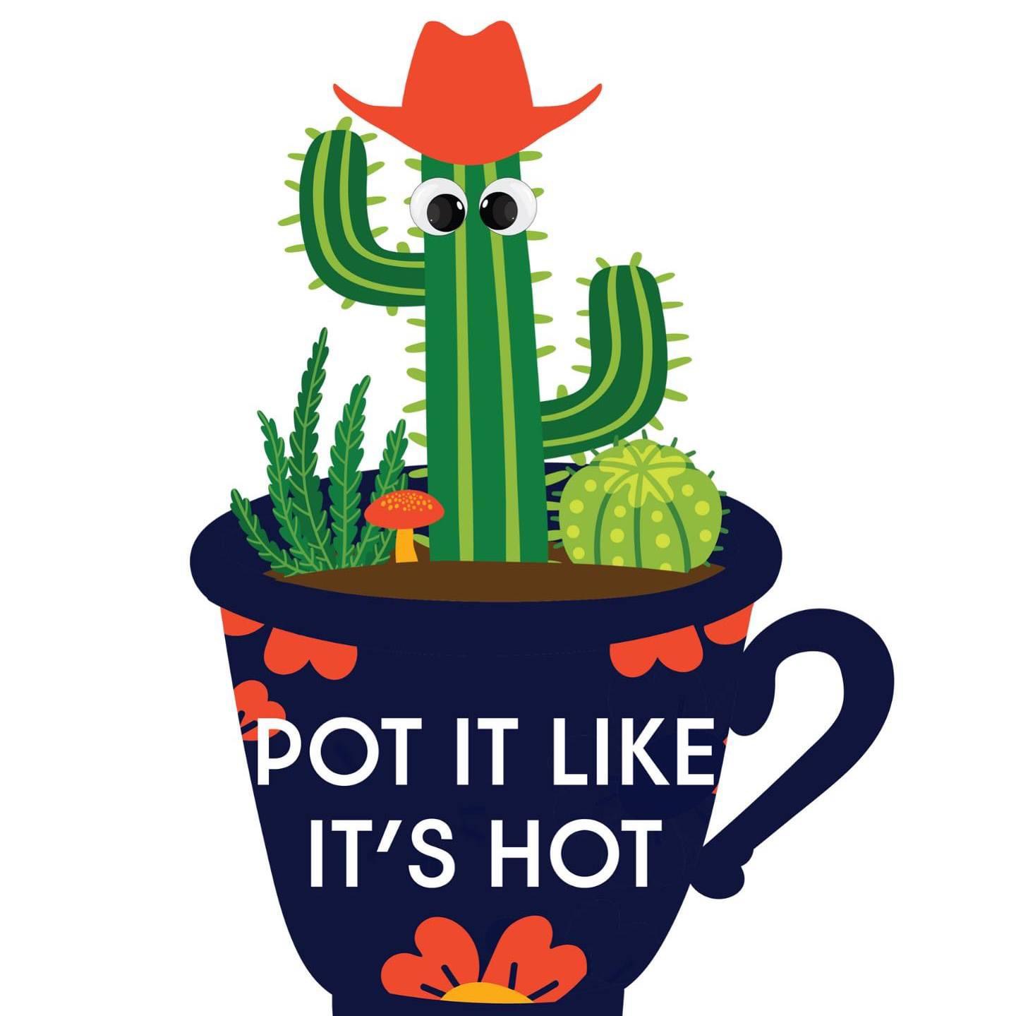 Pot it Like its Hot LLC