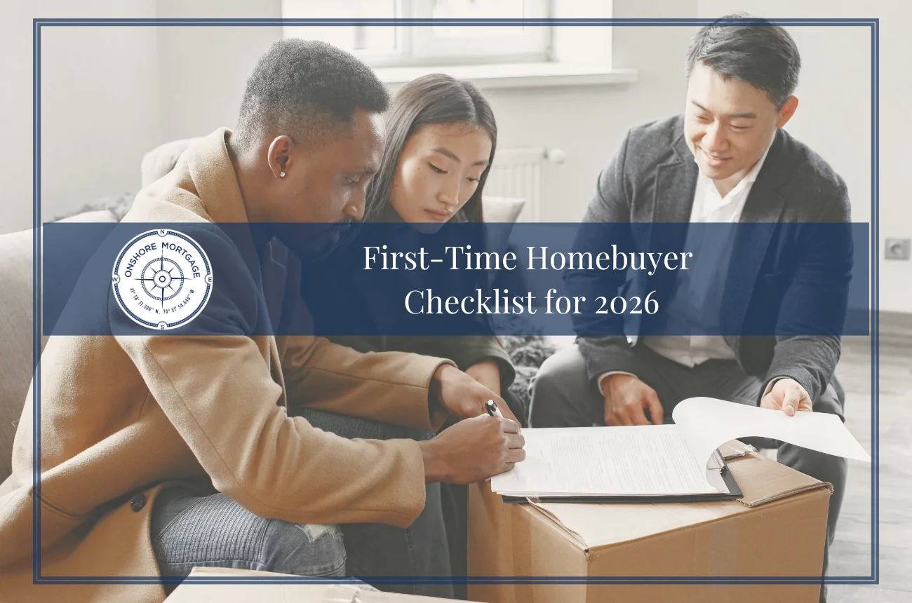 First-Time Homebuyer Checklist for 2026