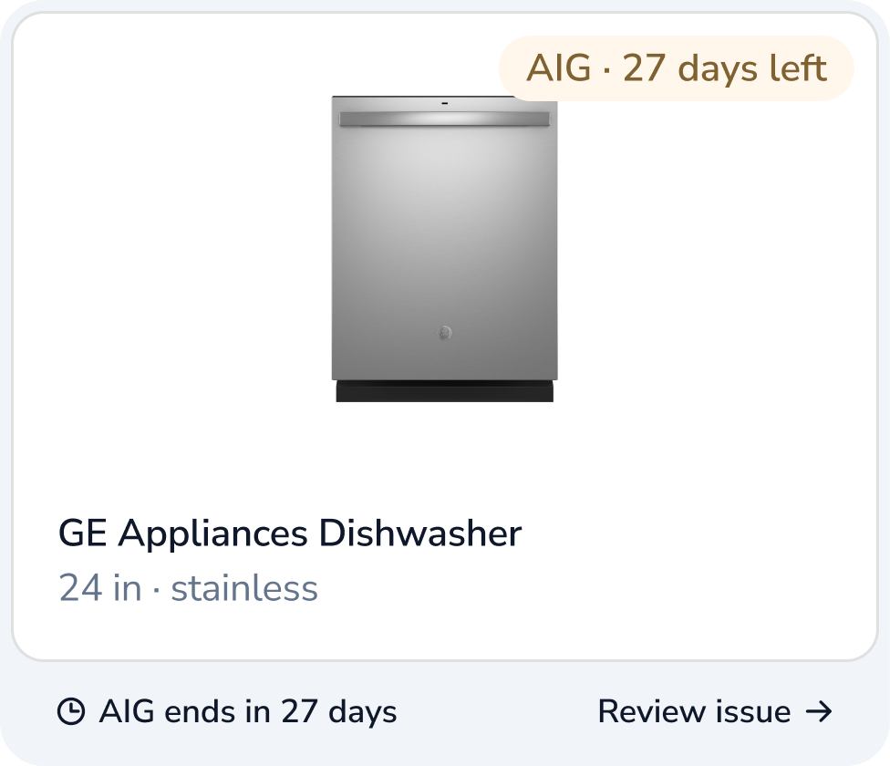 Kitchen dishwasher card showing a GE 24-inch stainless dishwasher with AIG warranty ending in 27 days and a Review issue action