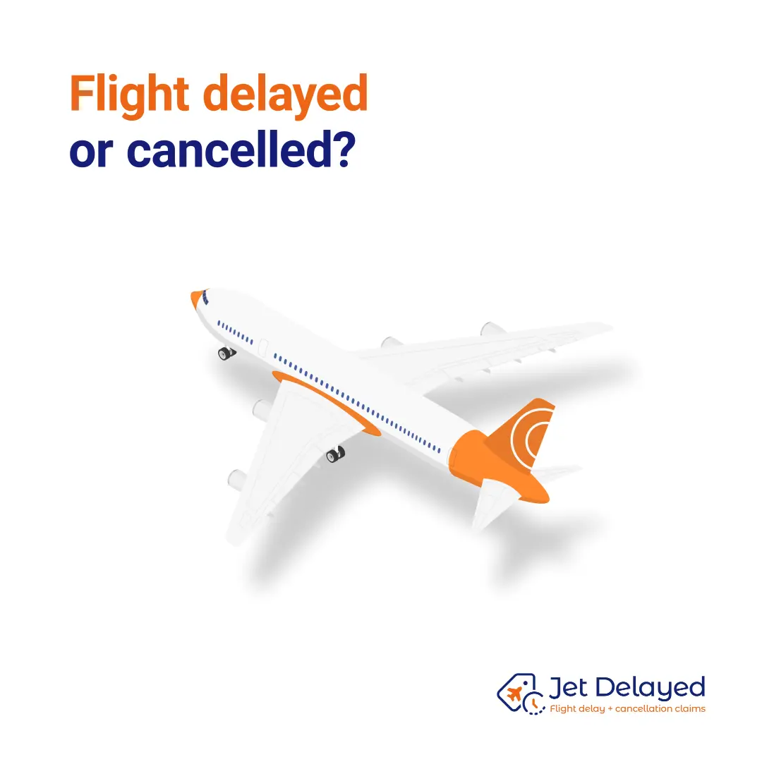 Social ad: 'Flight delayed or cancelled?' above an orange and white passenger jet, with the Jet Delayed logo.
