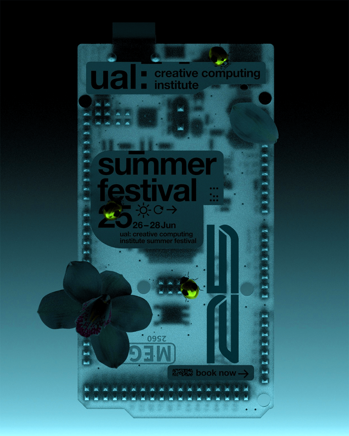 Digital art of a translucent circuit board with text about UAL Creative Computing Institute summer festival from 26-28 June, adorned with green ladybugs and a dark flower.