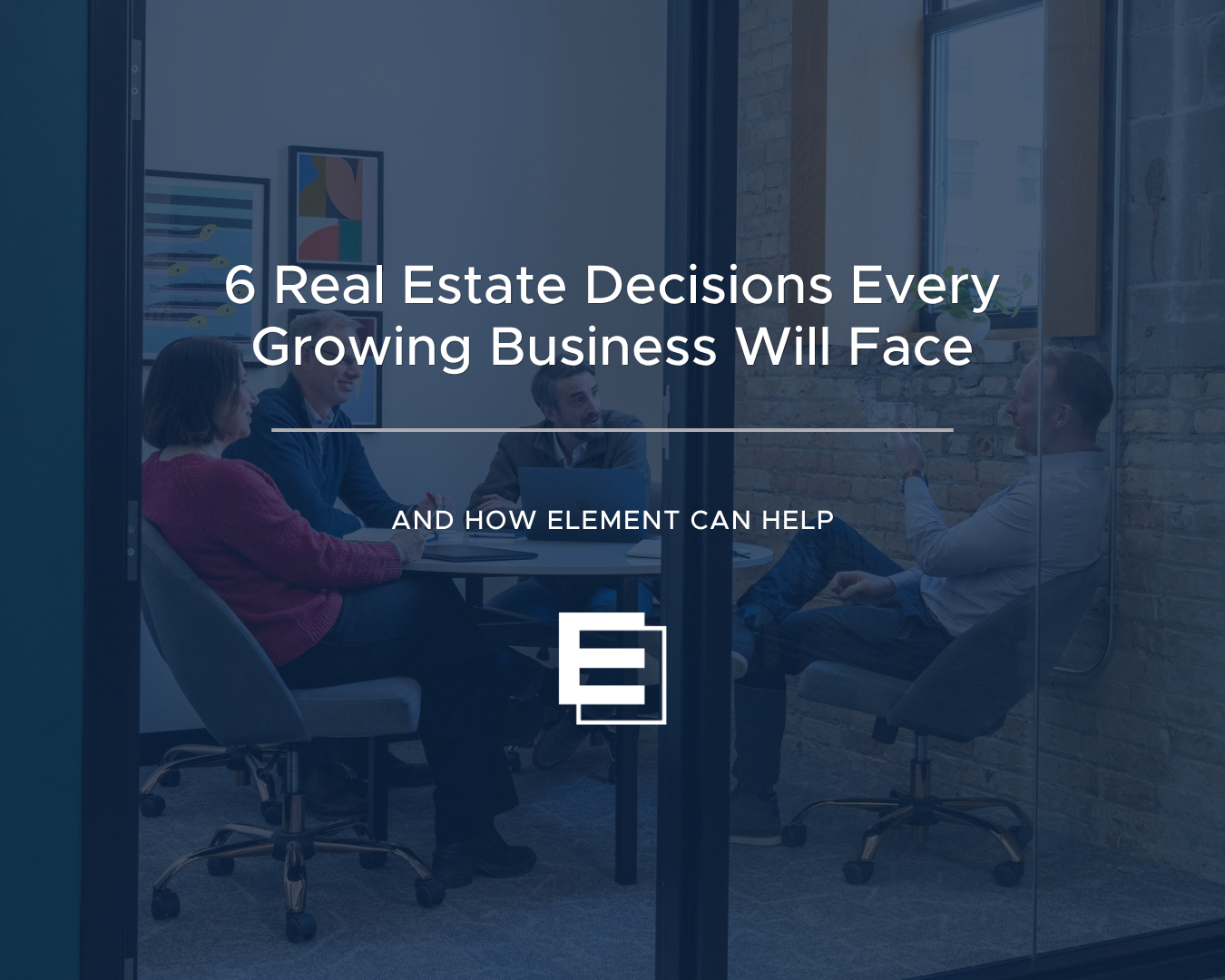 Your Business Will Change. Your Real Estate Strategy Should Too.