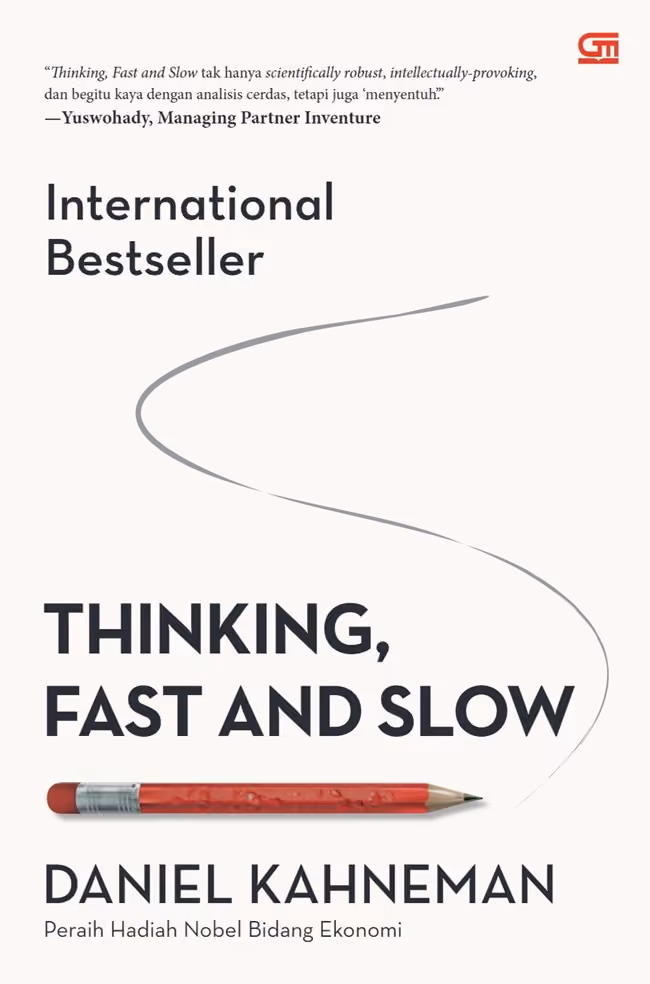 Thinking, Fast and Slow (Daniel Kahneman)