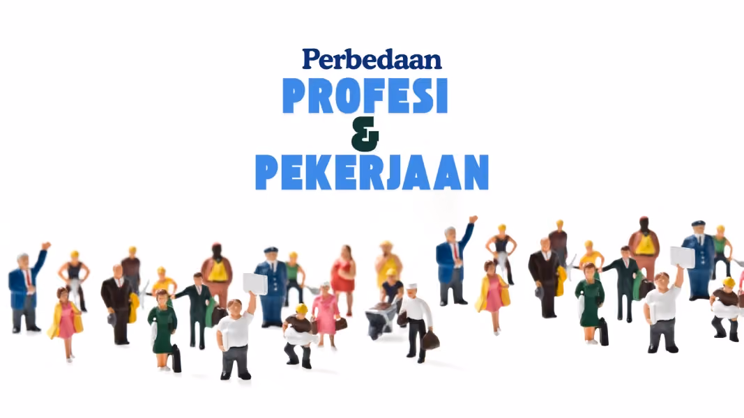 Perbedaan Profesi dan Pekerjaan