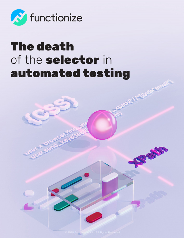 The death of the selector in automated testing