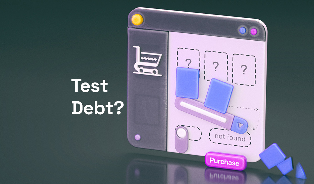 Most QA teams are sitting on test debt they've never measured. Here's a three-step framework to quantify it - before a production incident does it for you.