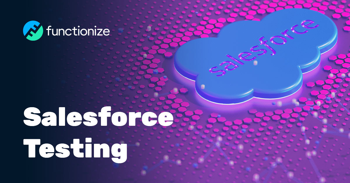 Salesforce Testing | Functionize