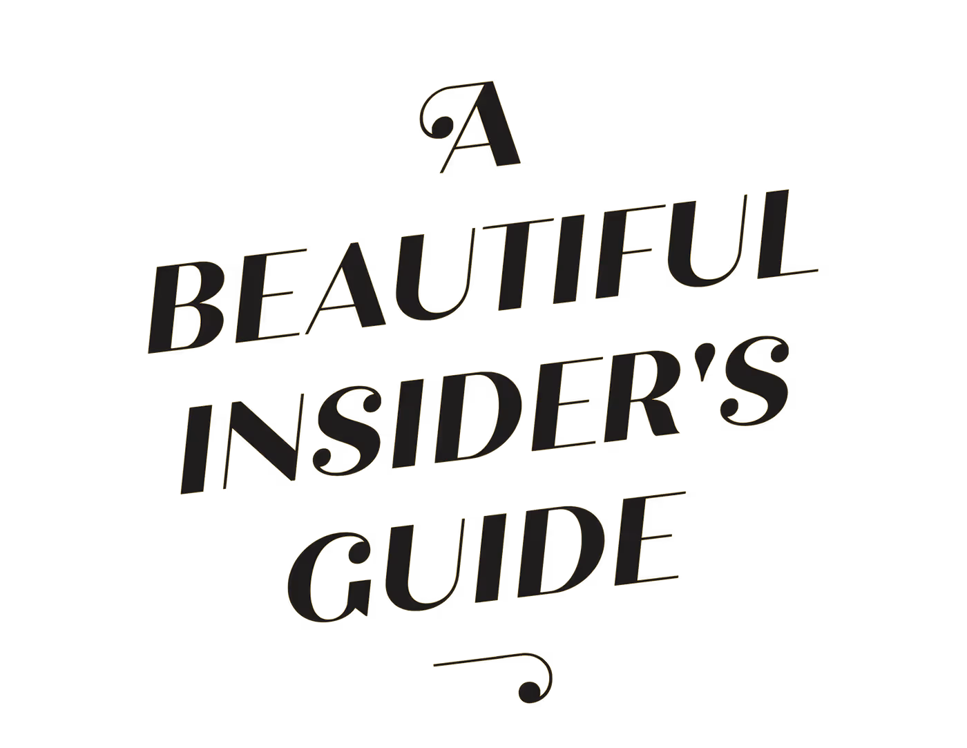 A Beautiful Insider's Guide