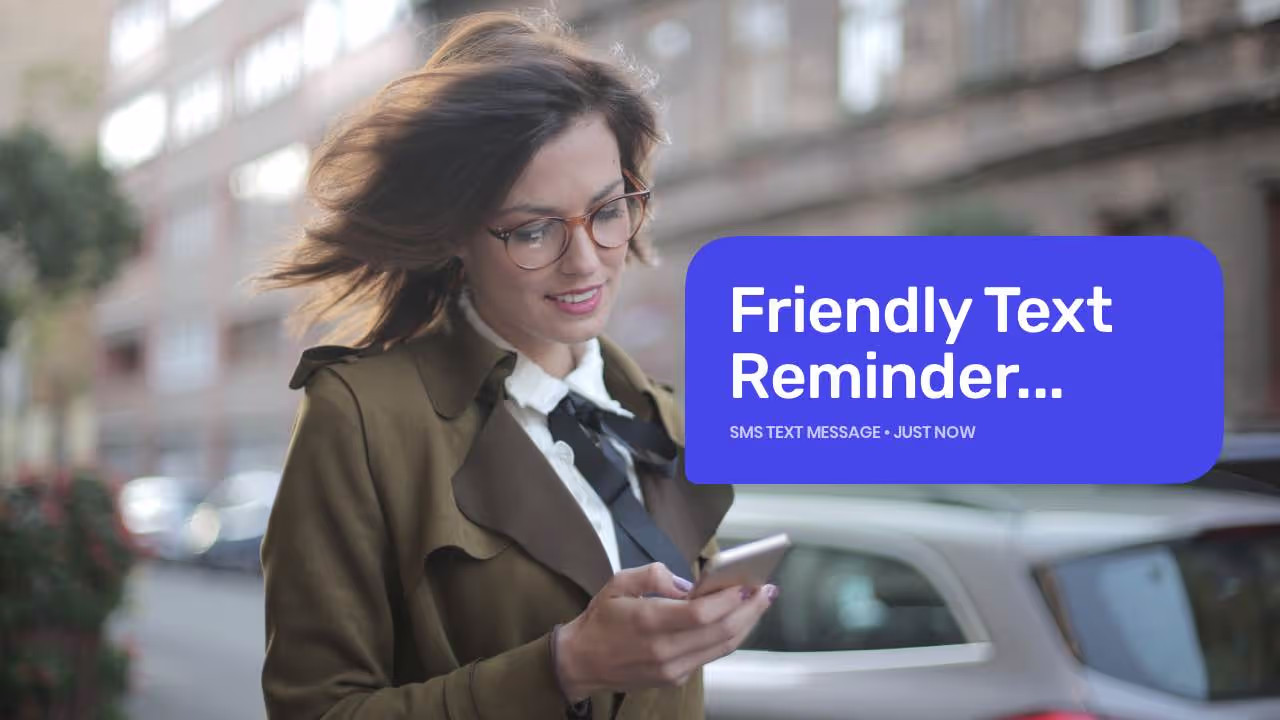Send a text message alert reminder.