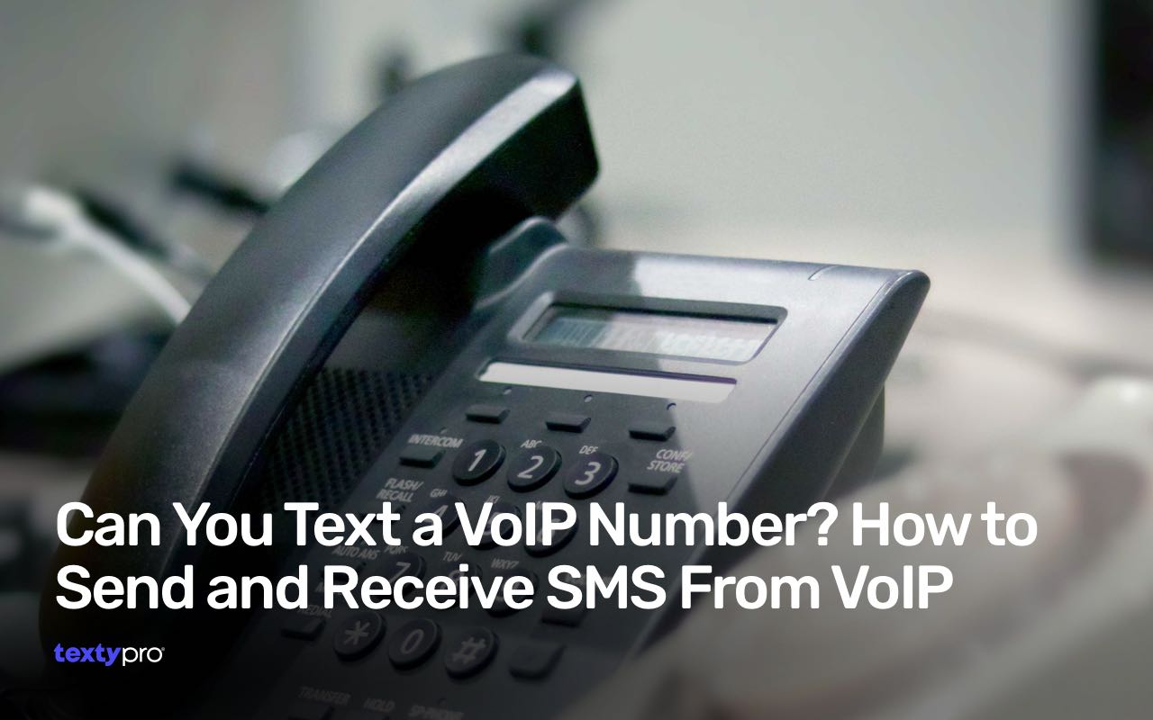 Can You Text a VoIP Number? How to Send and Receive SMS From VoIP