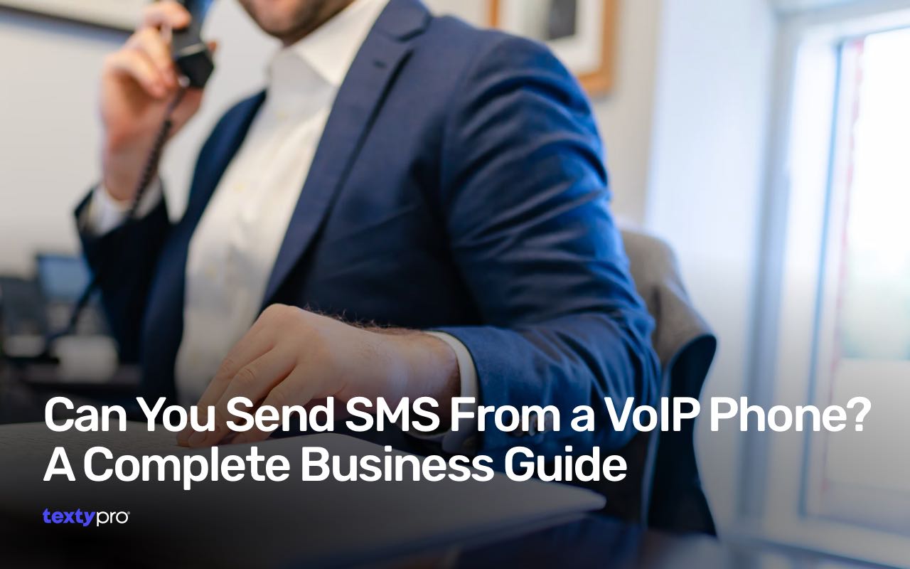 Can You Send SMS From a VoIP Phone? A Complete Business Guide