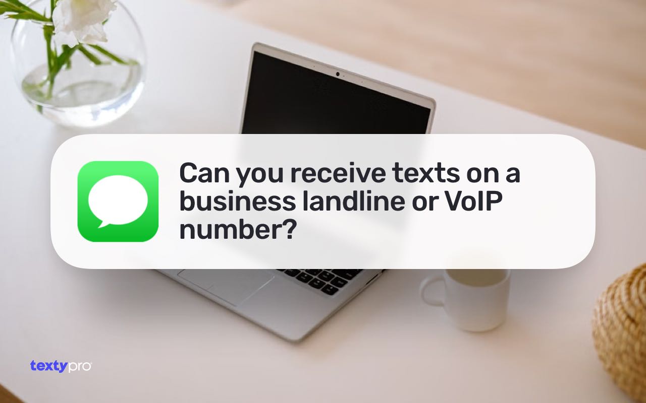 Can You Receive Texts on a Business Landline or VoIP Number?