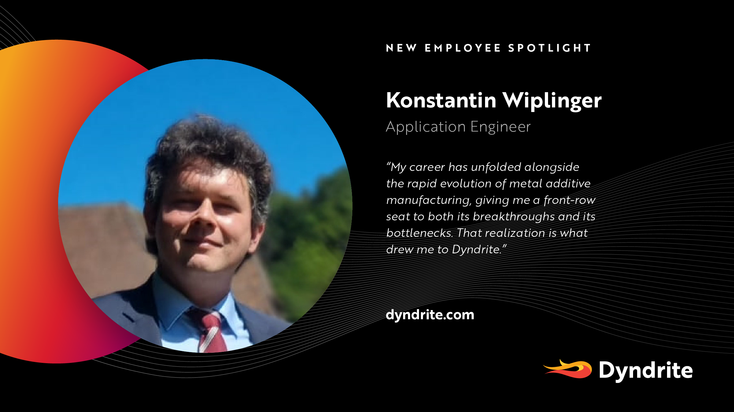 Why I Joined Dyndrite Konstantin Wiplinger