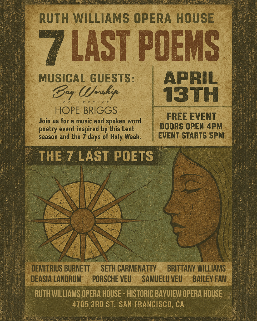 7 Last Poems poster displayed at the Ruth Williams Opera House.