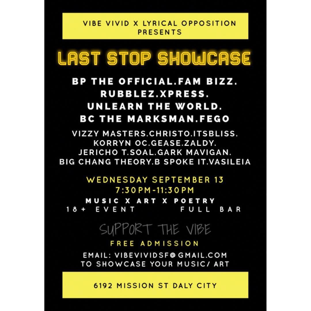 Vibe Vivid x Lyrical Opposition // Last Stop Showcase, Vol 2 // Always Forward Productions
